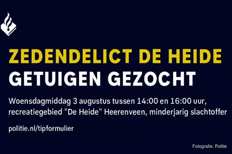 Onderzoek naar zedendelict De Heide Heerenveen: getuigen en camerabeelden gezocht